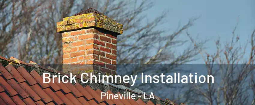  Brick Chimney Installation Pineville - LA