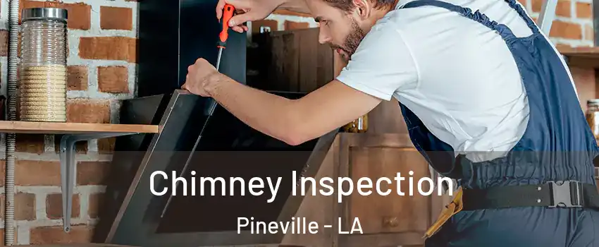  Chimney Inspection Pineville - LA