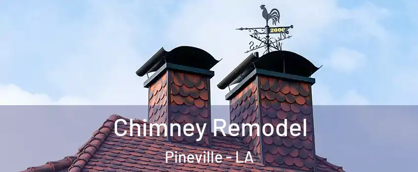  Chimney Remodel Pineville - LA