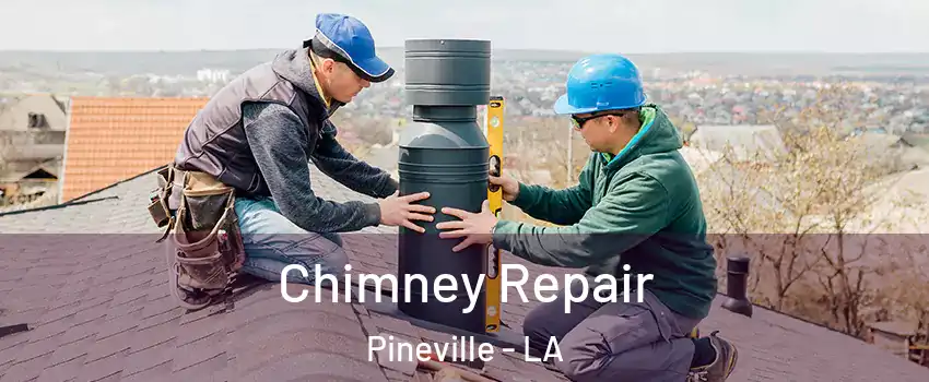  Chimney Repair Pineville - LA
