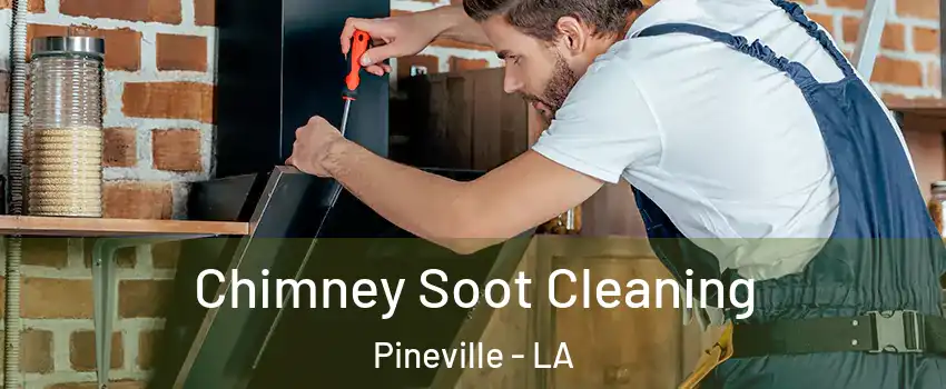  Chimney Soot Cleaning Pineville - LA