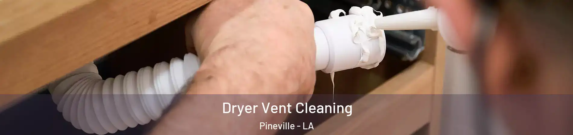  Dryer Vent Cleaning Pineville - LA