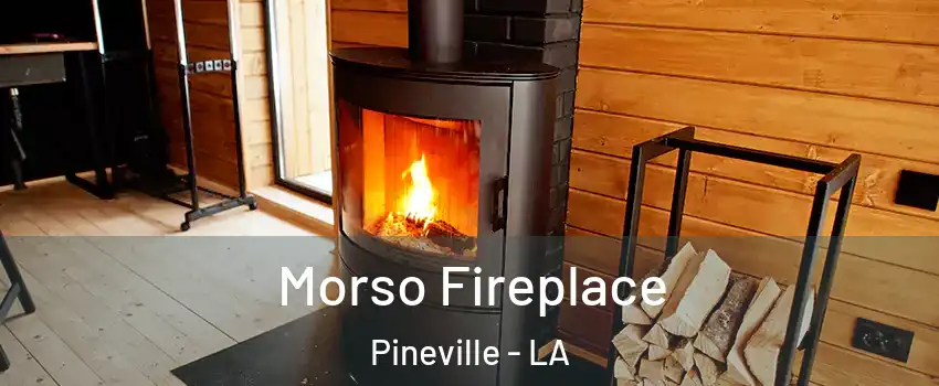  Morso Fireplace Pineville - LA