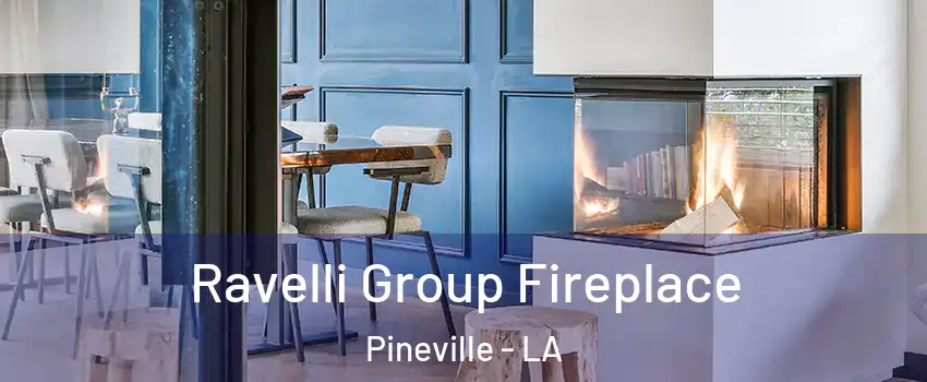  Ravelli Group Fireplace Pineville - LA
